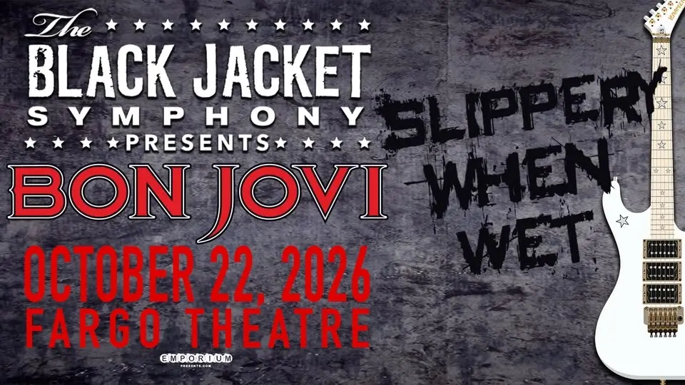 The Black Jacket Symphony Presents: Bon Jovi's 'Slippery When Wet' | Fargo, ND
