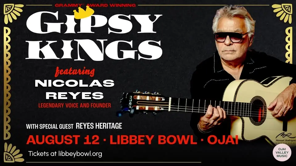 Ojai Valley Music Presents: Gipsy Kings feat. Nicolas Reyes - 8/12
