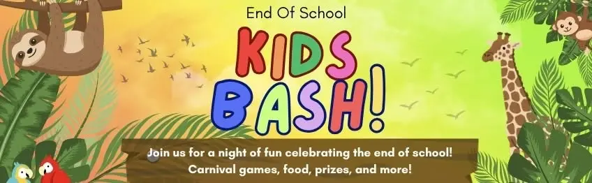End of School Kids Bash