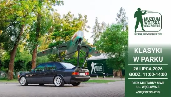 Klasyki w Parku Militarnym