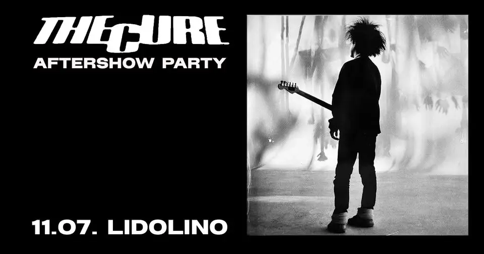 THE CURE - AFTERSHOW PARTY