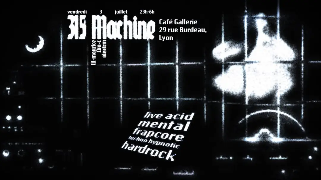 315 Machine X Café Galerie Édition 5