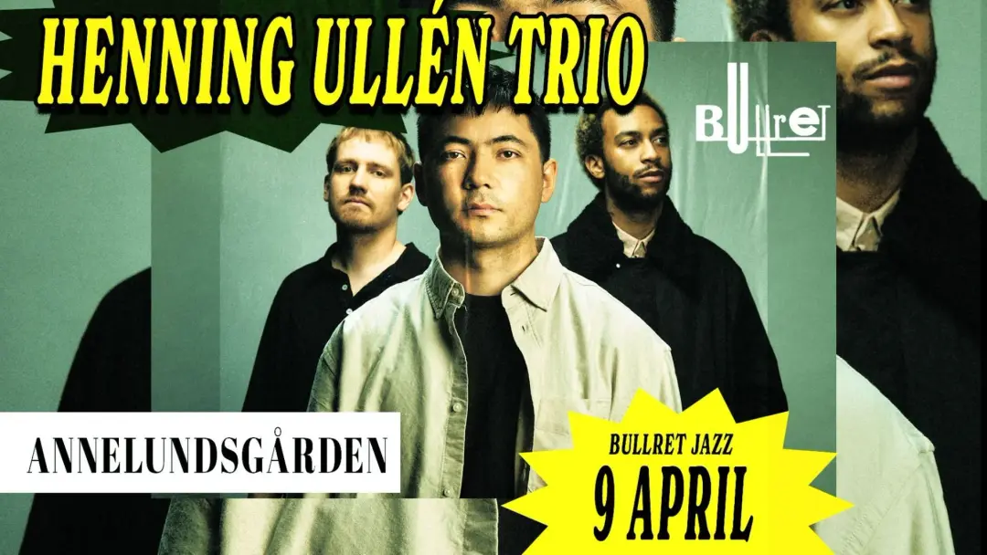 Bullret presents: Henning Ullén Trio | Annelundsgården - [INOMHUS]