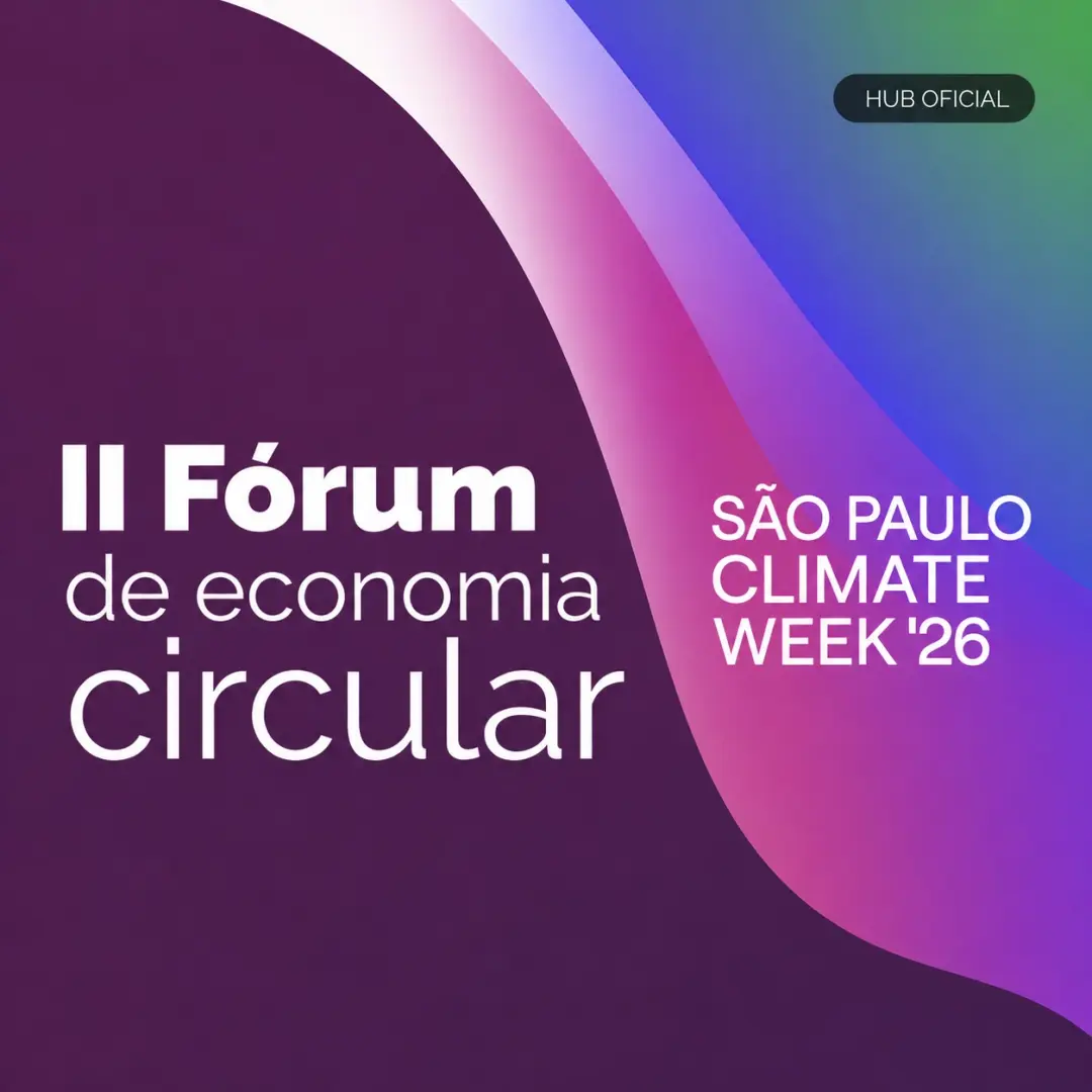 II Fórum de Economia Circular - SP Climate Week (Dia 3/8)