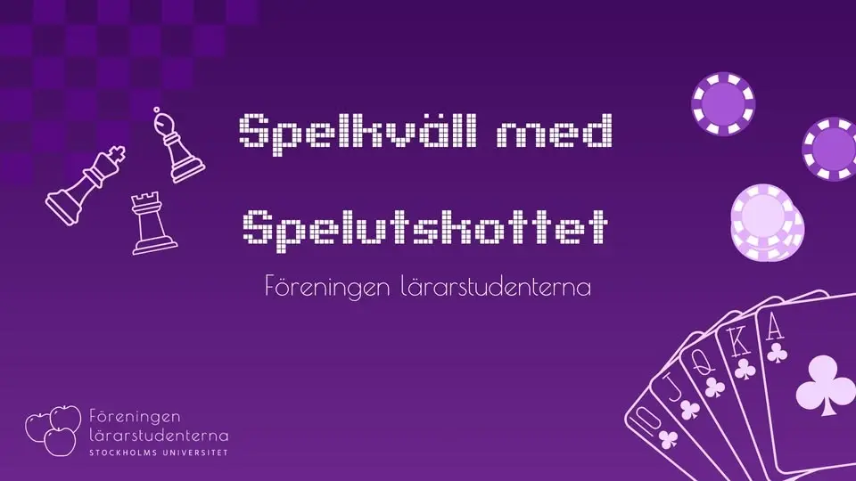 Spelkväll - Föreningen Lärarstudenterna