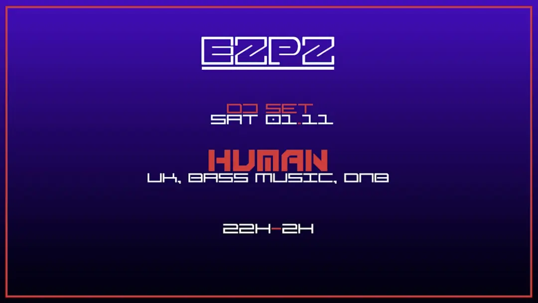 Human @ Ezpz