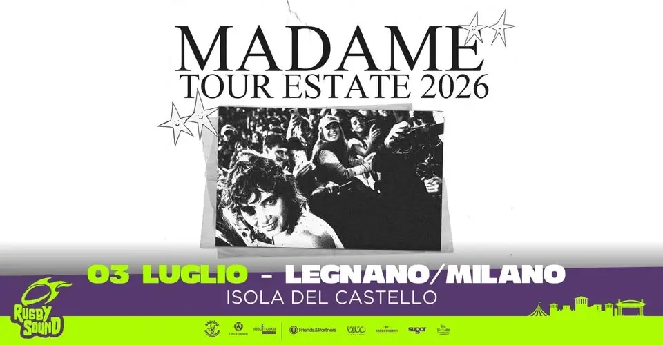 Madame | Venerdì 3 Luglio | Rugby Sound Festival - Isola del Castello, Legnano (MI)