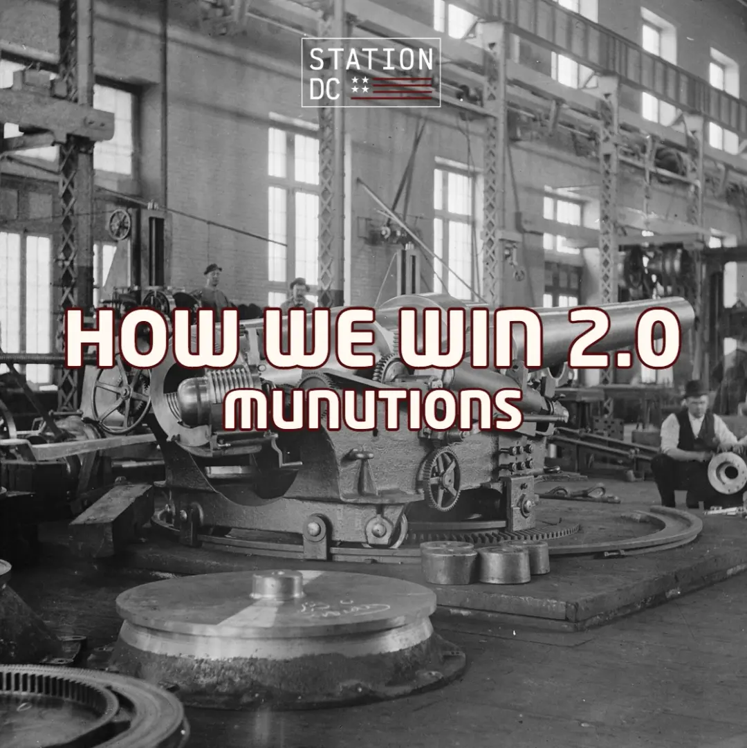 How We Win 2.0: Munitions