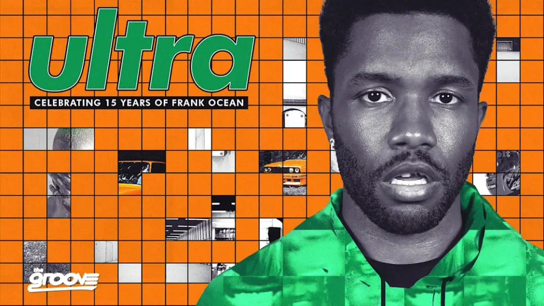 Ultra - Celebrating 15 Years Of Frank Ocean