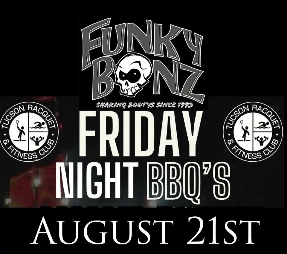 Funky Bonz Friday Night BBQ at The Tucson Racquet Club
