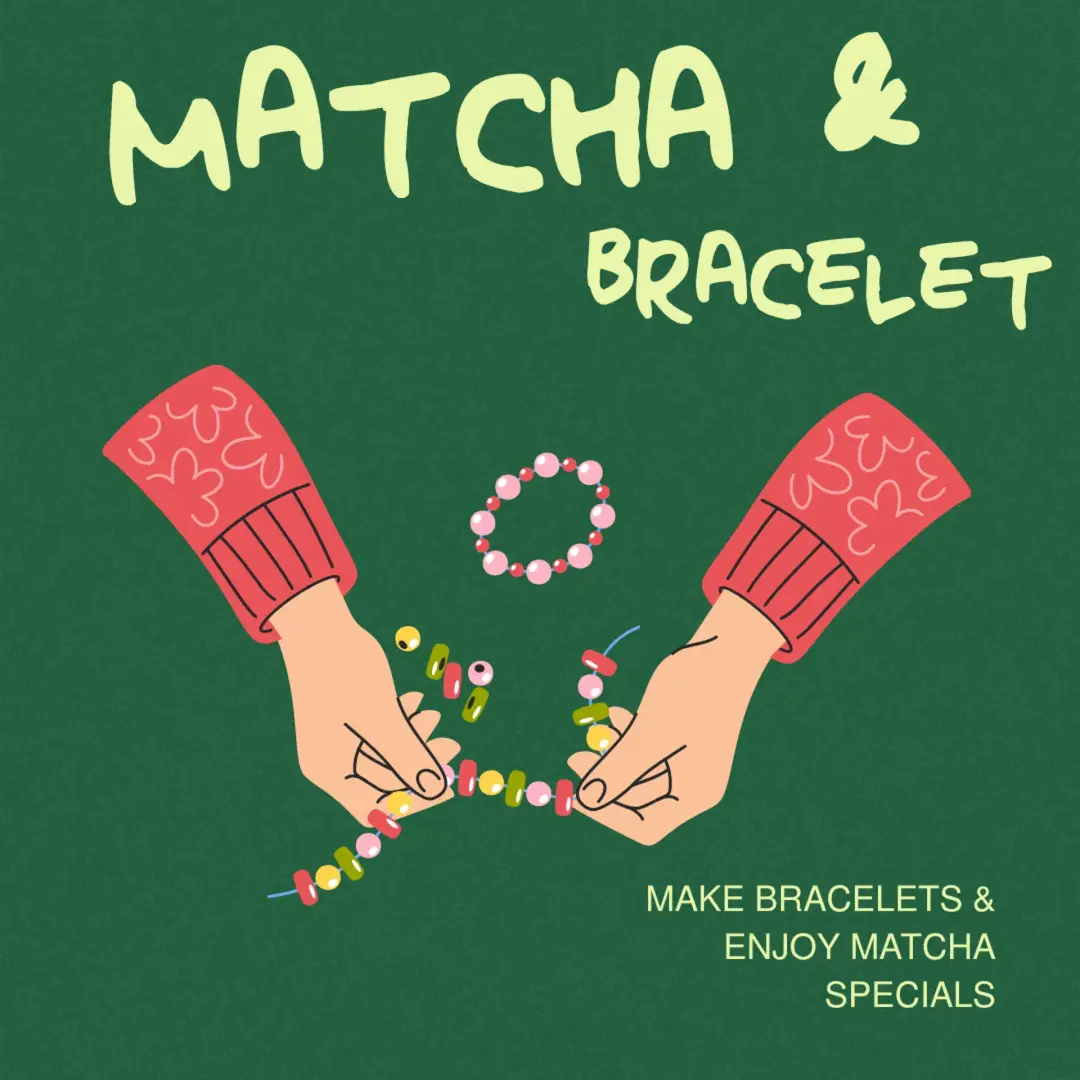 Matcha & Bracelet