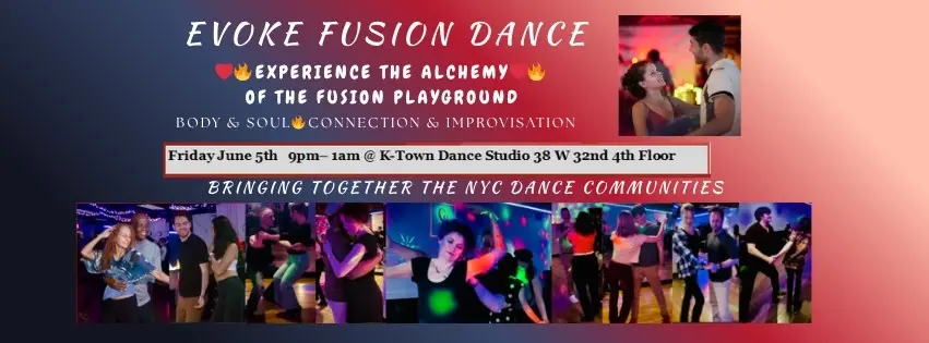 Evoke Fusion Friday June 5th   | NYC Fusion Dance