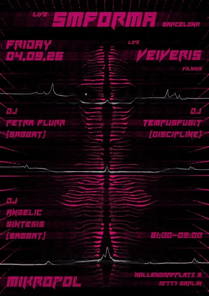 Live SMFORMA(Barcelona) / VEIVERIS(Vilnius)+Djs PETRA FLURR/A.SINTESIS/TEMPUSFUGIT