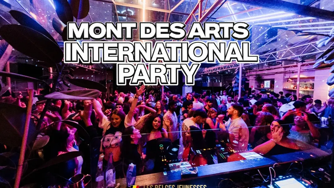 Mont des Arts PARTY • BACK 2 MUSIC 2000-2010 • International Party