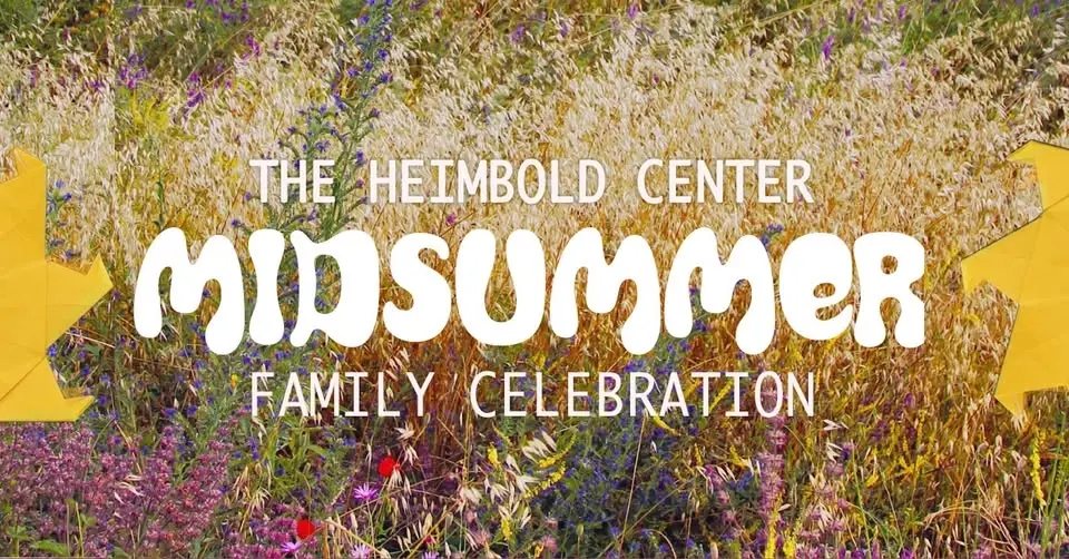 MIDSUMMER FAMILY CELEBRATION