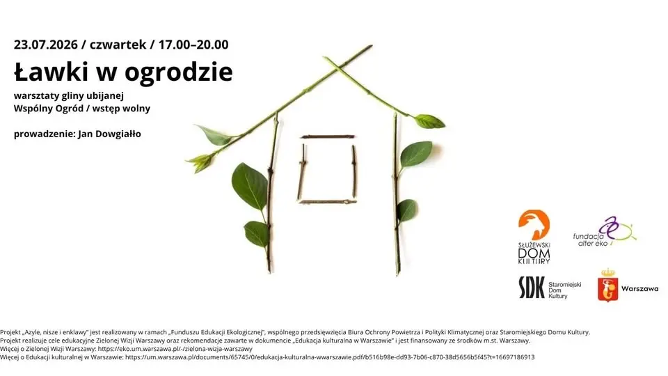 Ławki w ogrodzie / warsztaty ziemi ubijanej w ramach projektu Azyle, nisze i enklawy