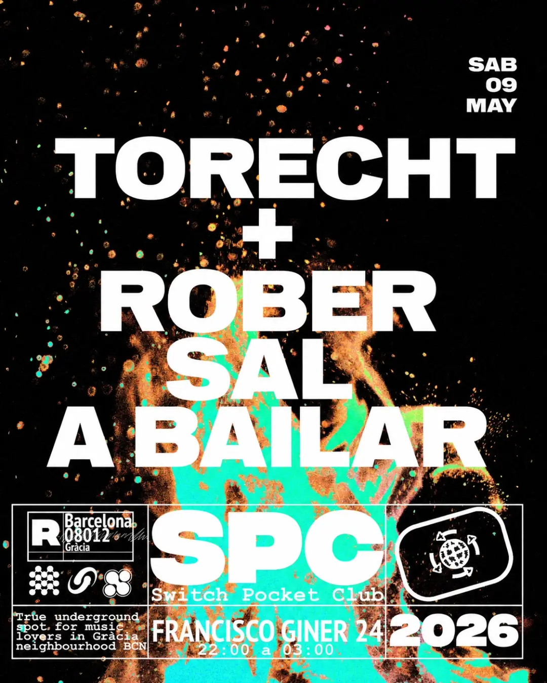 Torecht, Rober Sal a Bailar