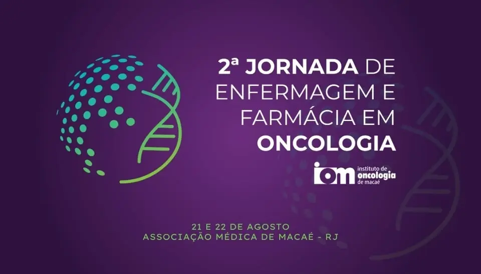 2ª Jornada de Enfermagem e Farmácia em Oncologia