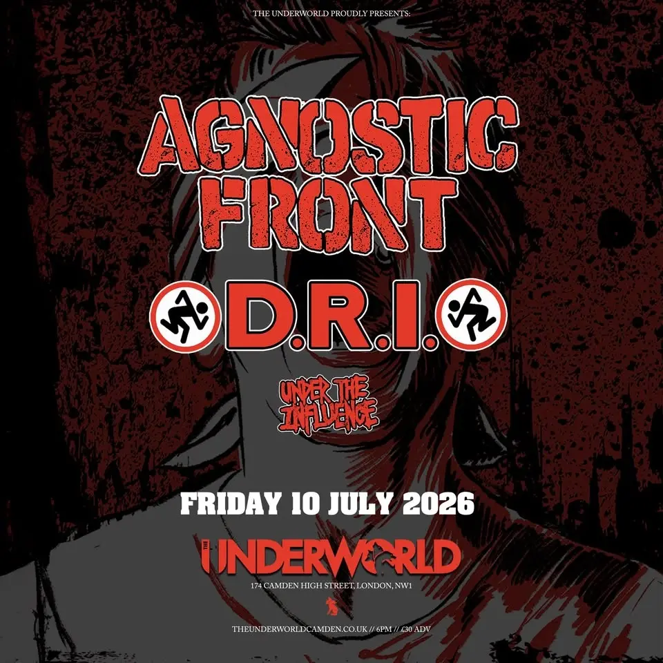 AGNOSTIC FRONT x D.R.I. at The Underworld - London