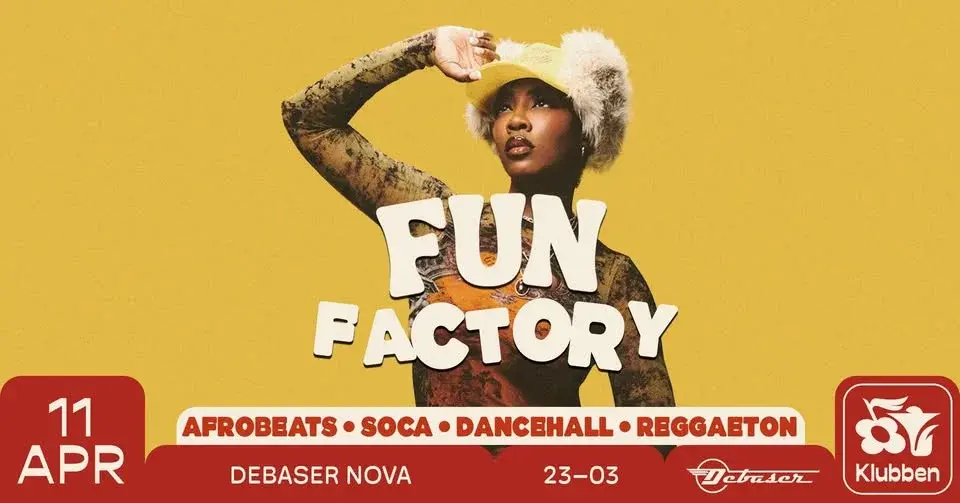 Fun Factory  Afrobeats Party - Debaser Klubben