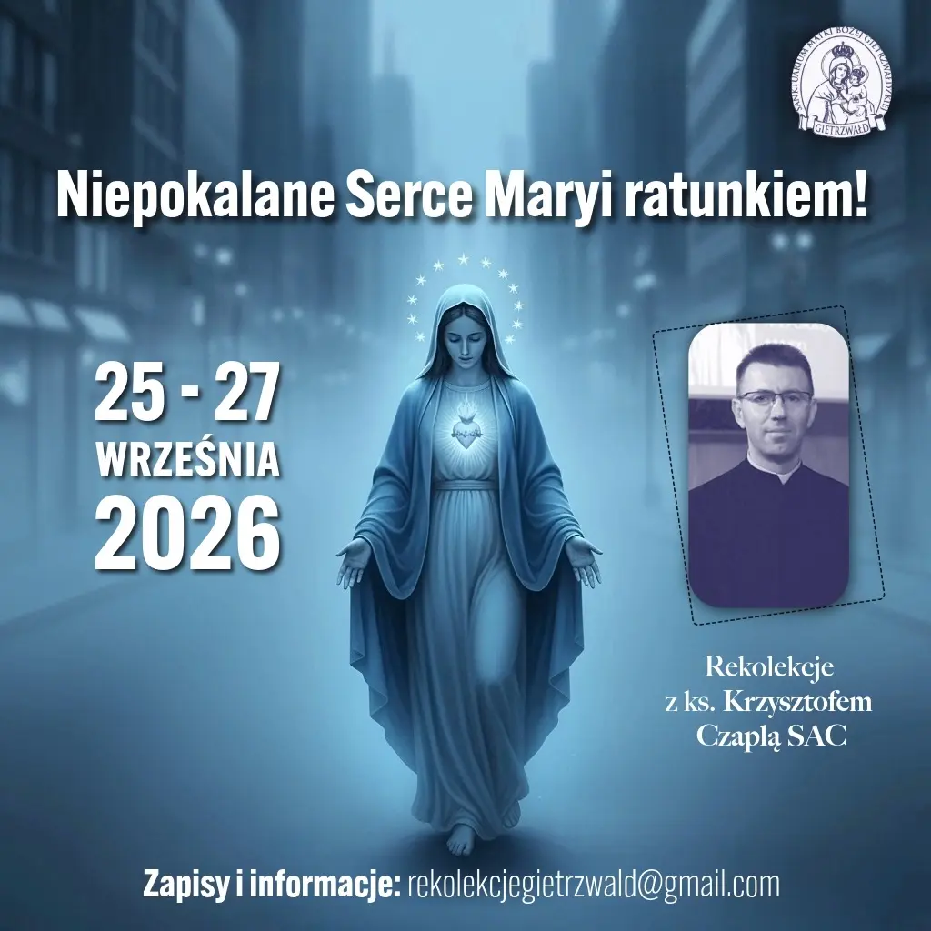 Niepokalane Serce Maryi Ratunkiem!