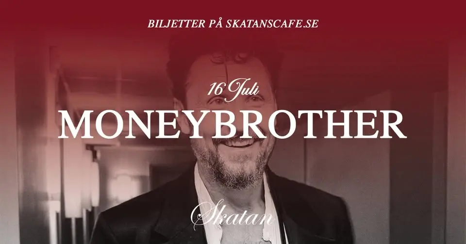 Moneybrother på Skatan 16 Juli