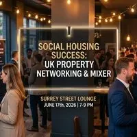 Success In Social Housing: Property Networking & Mixer