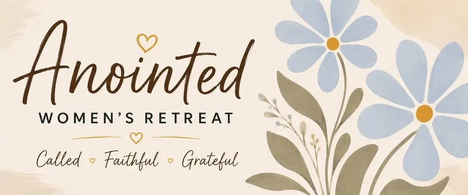 Anointed Women's Retreat 2026