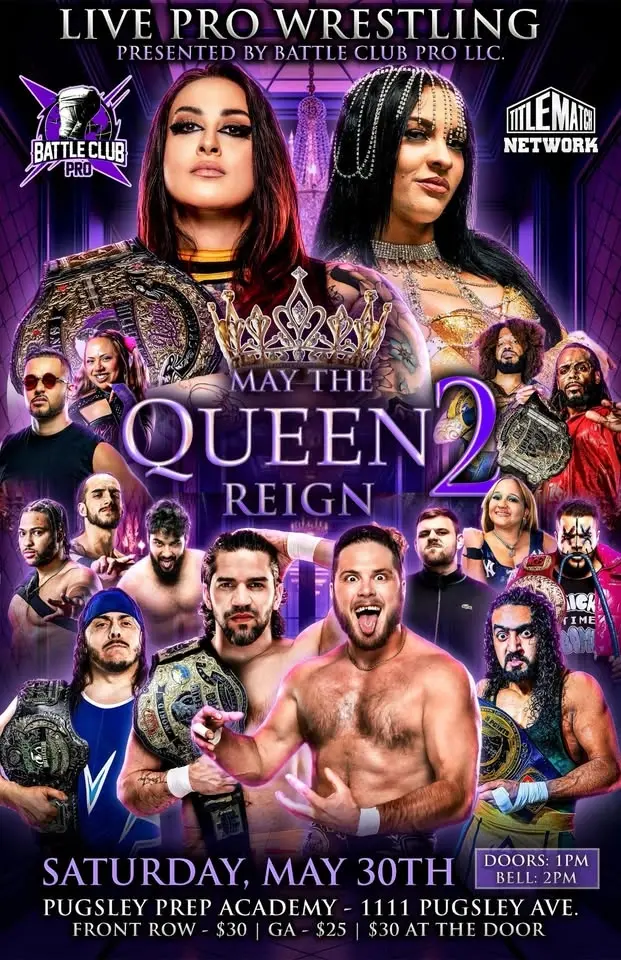 Battle Club Pro Presents May The Queen Reign 2 