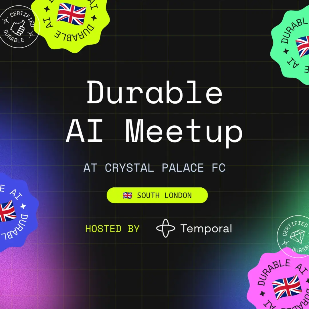 Durable AI Meetup - London