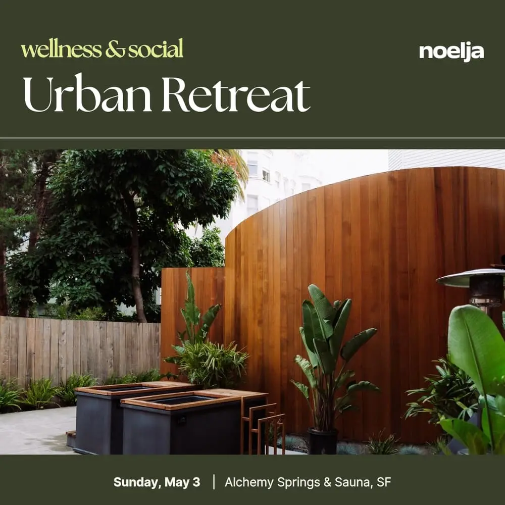 Wellness & Social: Urban Retreat
