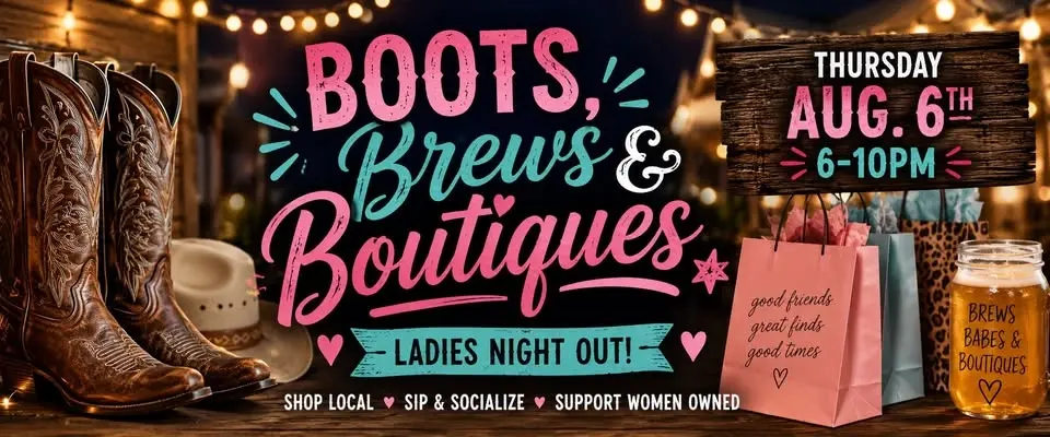 Boots, Brews & Boutiques Ladies Night @Paddock Market