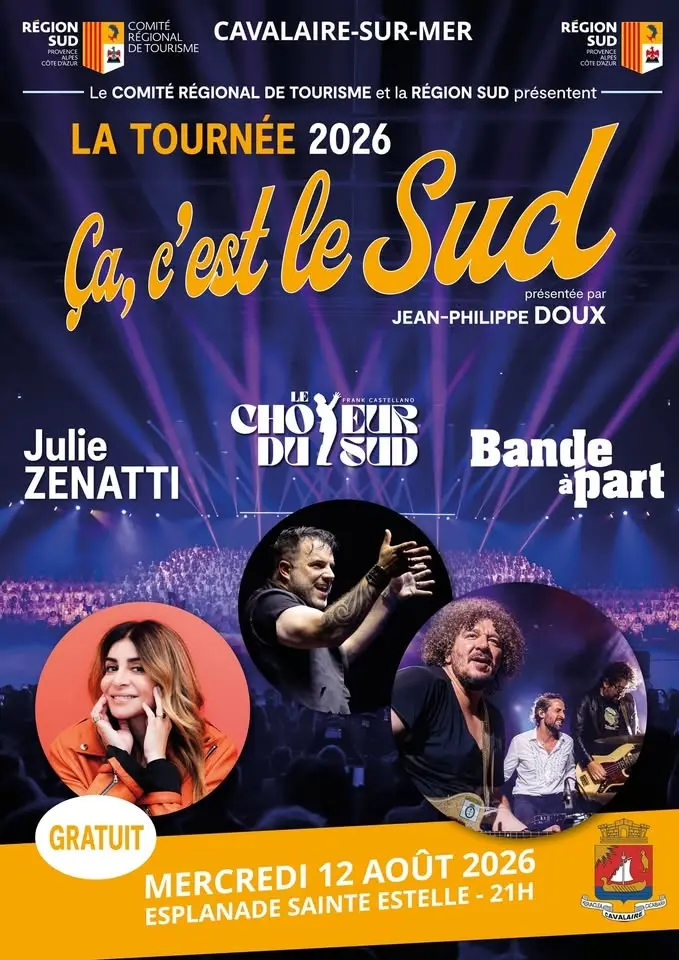 Ça, c'est le Sud ! Tournée estivale portée par la Région Sud et le CRT