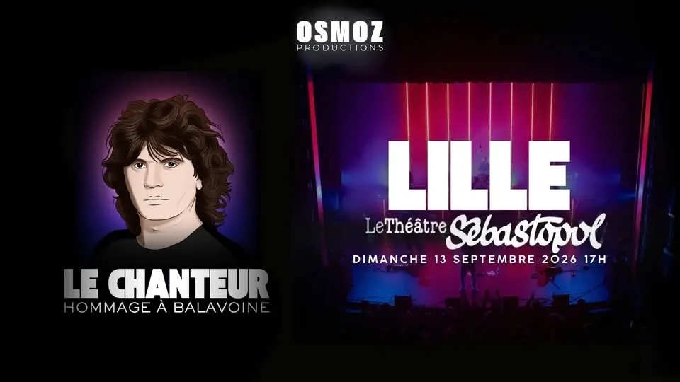 LE CHANTEUR - HOMMAGE A BALAVOINE - THEATRE SEBASTOPOL - LILLE