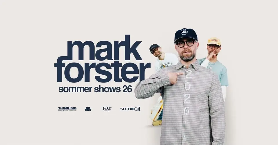 MARK FORSTER - Sommer Shows 2026 / Dillingen/Saar / Support: FRIDA GOLD