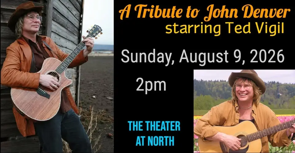A Tribute to John Denver starring Ted Vigil