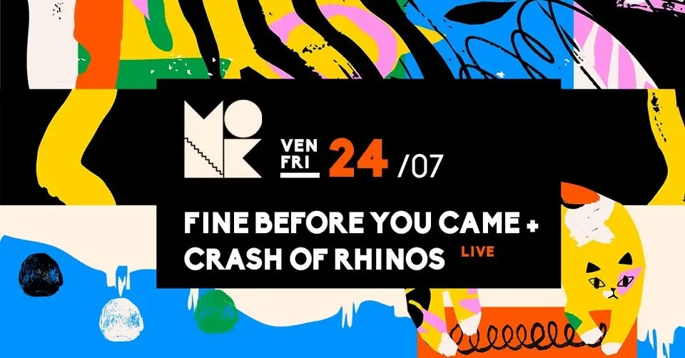 Fine Before You Came + Crash of Rhinos // Live al Monk // Roma