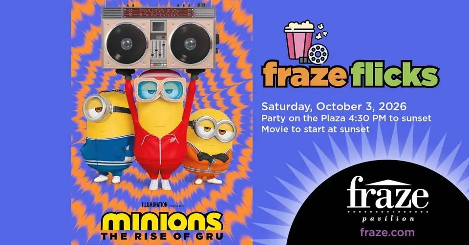 "Minions: The Rise of Gru" - Fraze Flicks & Party on the Plaza