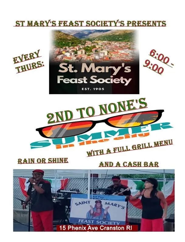 2nd To None "Sunner in the City" St Marys Feast Society EVERY Thursday 6-9 Rain or Shine