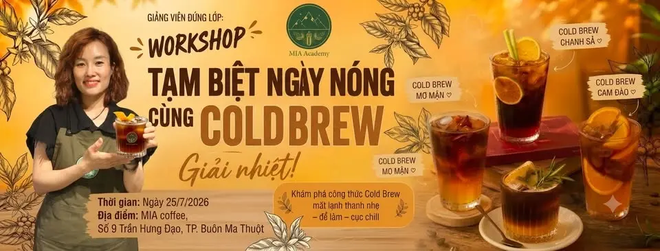 TẠM BIỆT NGÀY NÓNG CÙNG COLDBREW