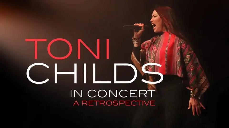 Toni Childs - A Retrospective - Hayden Orpheum Picture Palace