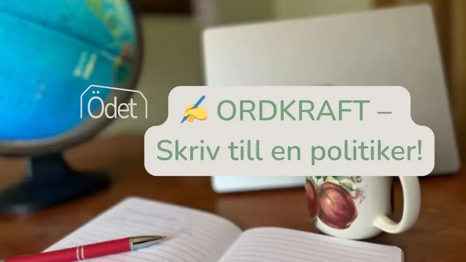 ✍️ ORDKRAFT – Skriv till en politiker!