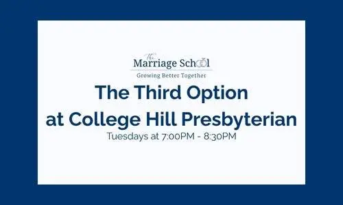 The Third Option at College Hill Presbyterian