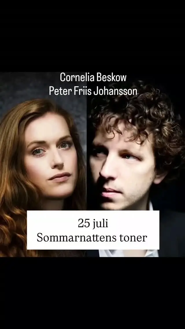 Sommarnattens toner – Cornelia Beskow & Peter Friis Johansson