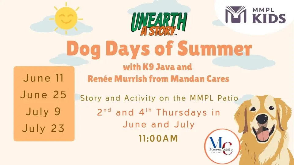 Dog Days of Summer: Storytime & Activity w/ K9 Java and Renee Murrish from Mandan Cares