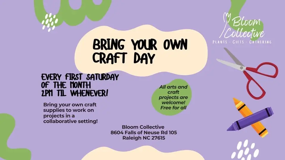 Bring Your Own Craft Day with Bloom!