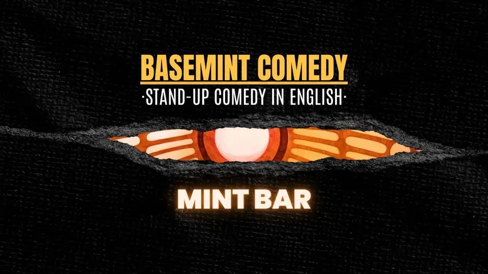 🎤 Stand-up Comedy in English at Basemint Comedy • Sunday