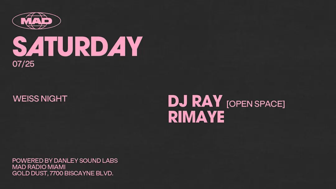 Weiss Night: Dj Ray / Rimaye