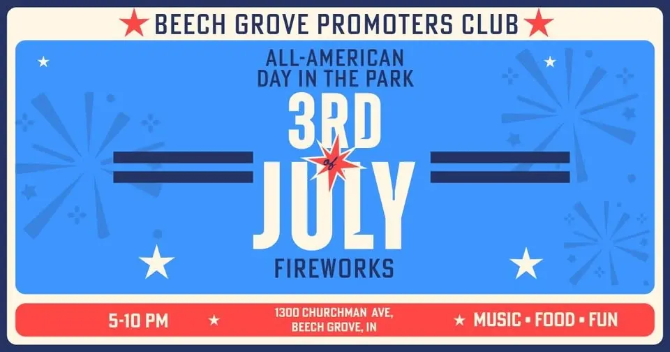 Beech Grove July 3rd Fireworks - All-American Day in the Park