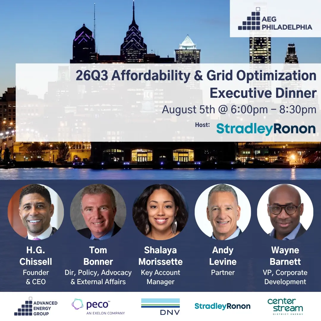 26Q3 Philadelphia Executive Dinner: Affordability & Grid Optimization